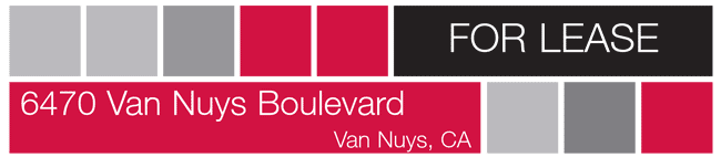 FOR LEASE - 6470 Van Nuys Boulevard
