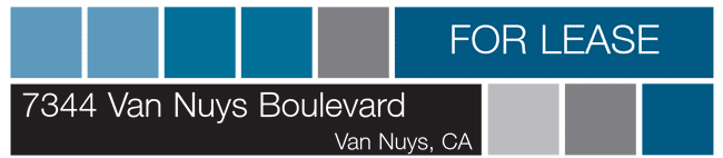 FOR LEASE - 7344 Van Nuys Boulevard