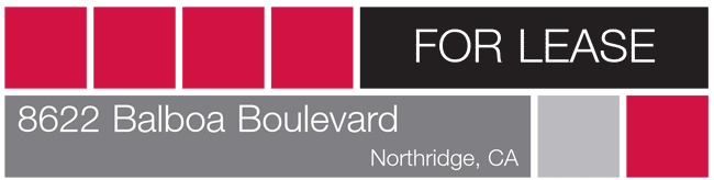 FOR LEASE - 8622 Balboa Boulevard, Northridge CA